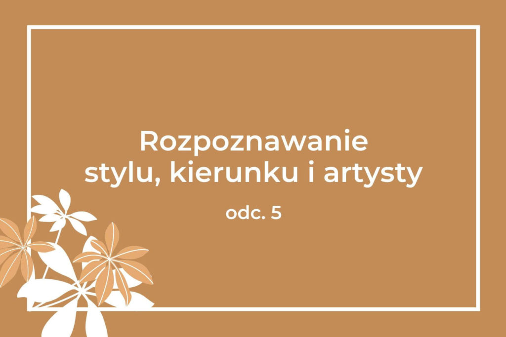 historia sztuki matura Czwórka