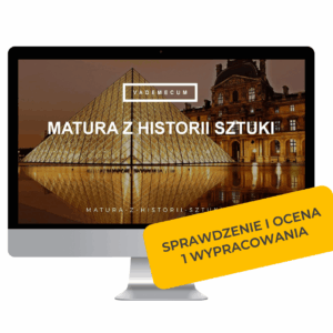 Vademecum "Matura z historii sztuki" - sprawdzenie i ocena wypracowania